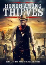 Watch Honor Among Thieves Movies123