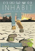 Watch Inhabit: A Permaculture Perspective Movies123