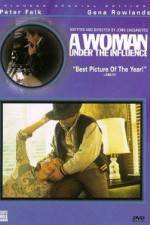 Watch A Woman Under the Influence Movies123