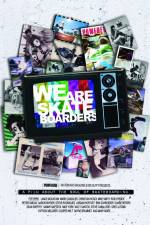 Watch We Are Skateboarders Movies123