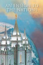 Watch An Ensign to the Nations Movies123