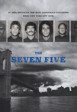 Watch The Seven Five Movies123