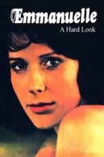 Watch Emmanuelle: A Hard Look Movies123