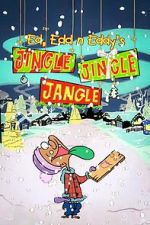 Watch Ed, Edd n Eddy�s Jingle Jingle Jangle Movies123
