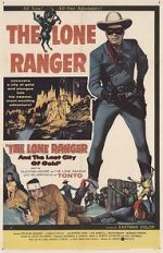 Watch The Lone Ranger and the Lost City of Gold Movies123