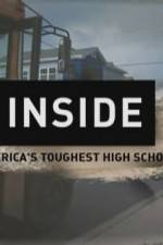Watch Inside Americas Toughest High School Movies123