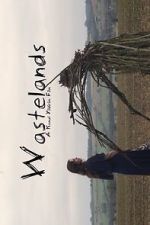 Watch Wastelands Movies123