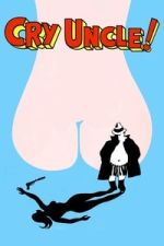 Watch Cry Uncle! Movies123