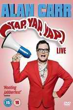 Watch Alan Carr - Yap, Yap, Yap! Movies123