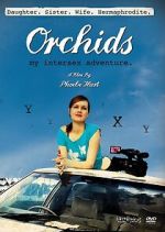 Watch Orchids: My Intersex Adventure Movies123
