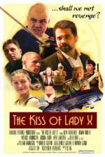 Watch The Kiss of Lady X Movies123