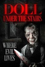 Watch The Doll Under the Stairs Movies123