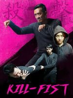 Watch Kill-Fist Movies123