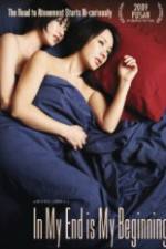 Watch In My End is My Beginning Movies123