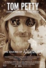 Watch Tom Petty Somewhere You Feel Free Movies123