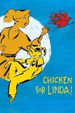 Watch Chicken for Linda! Movies123