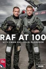 Watch RAF at 100 with Ewan and Colin McGregor Movies123