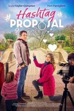 Watch Hashtag Proposal Movies123