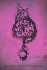 Watch Are We Not Cats Movies123