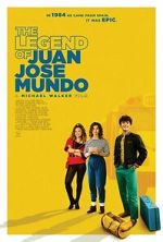 Watch The Legend of Juan Jose Mundo Movies123