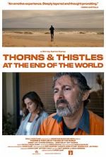 Watch Thorns & Thistles at the End of the World Movies123