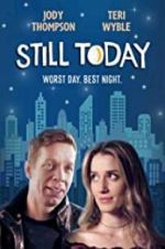Watch Still Today Movies123