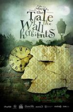 Watch The Tale of the Wall Habitants (Short 2012) Movies123