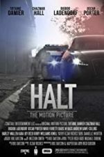 Watch Halt: The Motion Picture Movies123