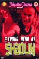 Watch New Young Hero of Shaolin Movies123