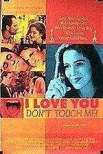 Watch I Love You Don't Touch Me Movies123