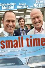 Watch Small Time Movies123