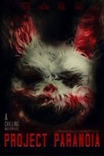Watch Project Paranoia Movies123