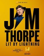 Watch Jim Thorpe: Lit by Lightning Movies123