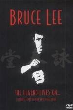 Watch Bruce Lee The Legend Lives On Movies123