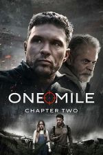 Watch One Mile: Chapter Two Movies123