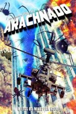 Watch Arachnado Movies123