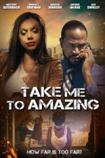 Watch Take Me to Amazing Movies123