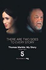 Watch Thomas Markle: My Story Movies123