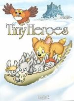 Watch Tiny Heroes Movies123