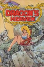 Watch Dragon\'s Heaven Movies123
