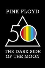 Watch Pink Floyd: The Dark Side of the Moon Movies123
