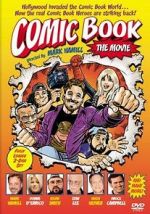Watch Comic Book: The Movie Movies123