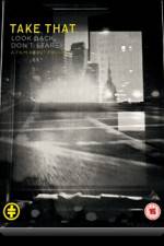 Watch Take That Look Back Don't Stare Movies123