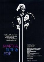 Watch Martha, Ruth & Edie Movies123