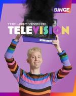 Watch The Last Year of Television Movies123