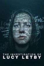 Watch The Investigation of Lucy Letby Movies123