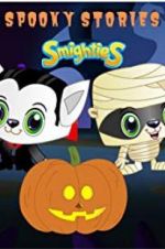 Watch Smighties Spooky Stories Movies123