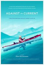 Watch Against the Current Movies123
