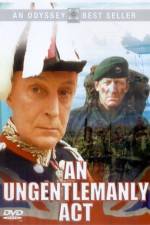 Watch An Ungentlemanly Act Movies123