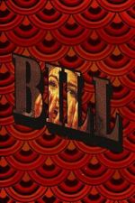 Watch Bill Movies123